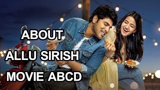About #AlluSirish Movie #ABCD | Latest Telugu Movie Trailers | Silver Screen