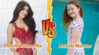 Salish Matter VS Charli D'Amelio Transformation 👑 New Stars From Baby To 2023