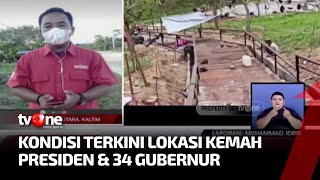 Persiapan Lokasi Kemah Presdien RI dan 34 Gubernur di Penajam Paser | Kabar Pagi tvOne