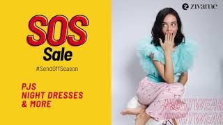 Zivame's SOS Sale is back!