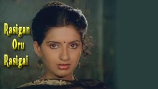 Rasigan Oru Rasigai Tamil Full Movie