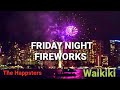 Fireworks Friday Night in Waikiki Oahu Hawaii | Travel Vlog