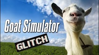 Goat Simulator Glitch I Found