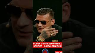 POPEK O IMPREZOWANIU Z SOROKO I O UZALEŻNIENIU (łapa i sub!!!)