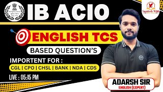 IB ACIO 2023 English Practice Set 01 | IB ACIO Previous Year Question Paper | English By Adarsh Sir