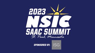 2023 NSIC SAAC Summit Highlights