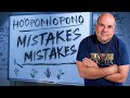 Ho'oponopono Mistakes to Avoid with Dr. Joe Vitale