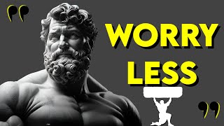 STOICISM | How To WORRY LESS In Hard Times