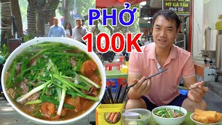 Ăn thử tô PHỞ BÒ 100K giữa lòng Hà Nội | Hương vị có làm nên huyền thoại?