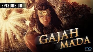 Gajah Mada - Episode 06