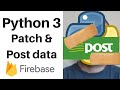 Python 3 Write (Post & Patch) to Firebase