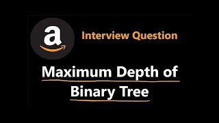 Maximum Depth of Binary Tree - 2 Solutions - Leetcode 104 - Java