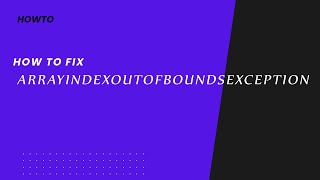 ArrayIndexOutOfBoundsException #Java