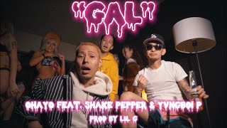 Ohayo - GAL feat. Shake Pepper \u0026 Yvngboi P [Official Video]