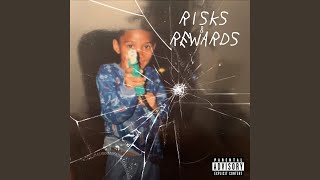 Risks & Rewards