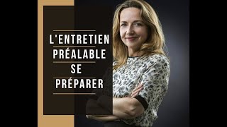 L'ENTRETIEN PREALABLE