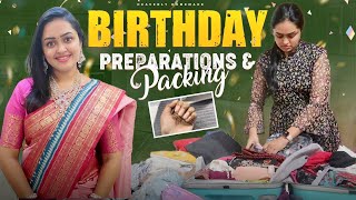 DIML Birthday Preparations \u0026 Packing || Birthday Trip ఎక్కడికి వెళ్తున్నాను || Heavenly Homemade