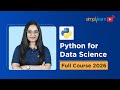 Python for Data Science Full Course 2026 [Free] | Learn Data Science With Python | Simplilearn