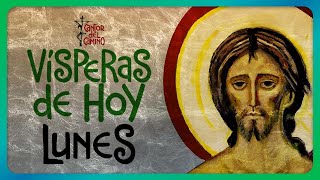 🟢 VÍSPERAS: Lunes 24 Febrero de 2025, Liturgia de las Horas