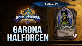 How to beat Garona Halforcen / Book of Heroes: Valeera / Hearthstone