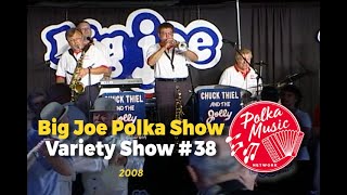 Big Joe Polka Show | Variety Show #38 | Polka Music | Polka Dance | Polka Joe