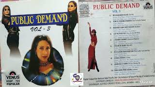 PUBLIC DEMAND VOL-3 II TOP TEN HITS OF 90s II 90s के ज़बरदस्त हिट गाना II