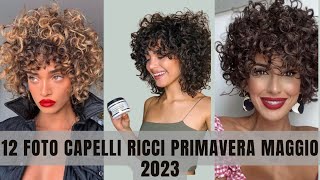 Tagli Capelli Ricci 2023 Primavera