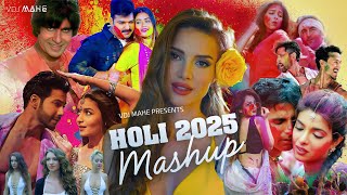 Holi Mashup 2025 Holi Songs 2025 Holi Mashup Song Nonstop Hindi X