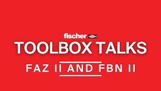 fischer FAZ II \u0026 FBN II Bolt Anchors | fischer ToolBox Talks Training