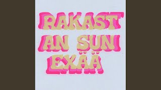 Rakastan sun exää