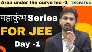 Day - 1 for - jee ll area under the curve by thakursir #tmcpatnat#bestmath