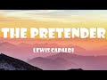 Lewis Capaldi - The Pretender (Lyrics)