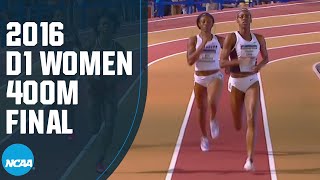 Women's 400m - 2016 NCAA indoor track and field championships