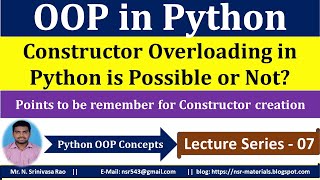 Constructor Overloading in Python is Possible or Not | OOP in Python | Constructor in Python | OOP