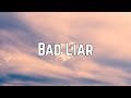 Imagine Dragons - Bad Liar (Lyrics)