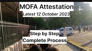 MOFA Degree Document Attestation | 12th October 2023 | Step by Step | IslamabadX