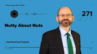 Podcast: Nutty About Nuts