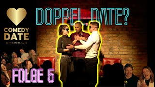 Daniel Luis Comedy Date Folge 5 ;)