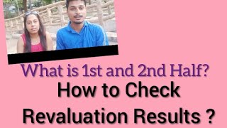 How to check revaluation results? | what is first half and second half? | Mumbai University