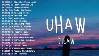 🎸 Dilaw - Uhaw (Tayong Lahat) 💕Tagalog Love Songs Top Trends - New OPM Playlist 2023🎻