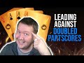 Leading Against Doubled Partscores - Weekly Free #474