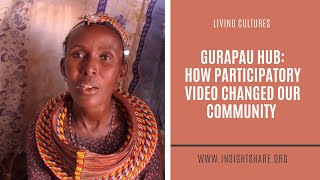 Gurapau: How Participatory Video has changed our community (2022)