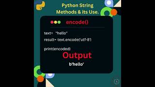 Exploring Python String Methods 'encode()' #python #coding #interview #pythontutorial