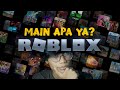 Game Random Main Apa Nih? - Roblox