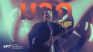 มาก - The Darkest Romance | Rephrase the Sentence Concert