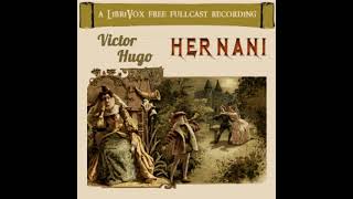 Hernani by Victor Hugo read by  | Full Audio Book