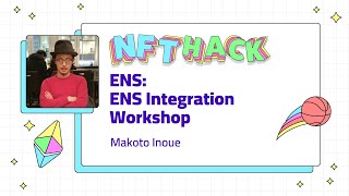 ENS: ENS Integration Workshop