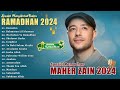 Ramadan Special Album - Kumpulan Lagu Maher Zain - Ramadhan Terbaik Vol 3
