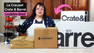 Cooking with Style: Le Creuset and Crate & Barrel Kitchen Haul!