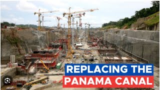 The $270 Billion Race to Replace the Panama Canal